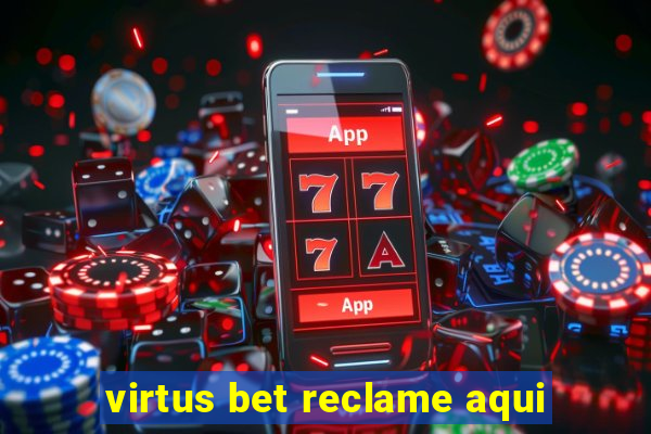 virtus bet reclame aqui